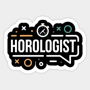 Horologist Sticker